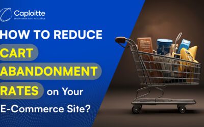 How to Reduce Cart Abandonment Rates on Your E-commerce Site?